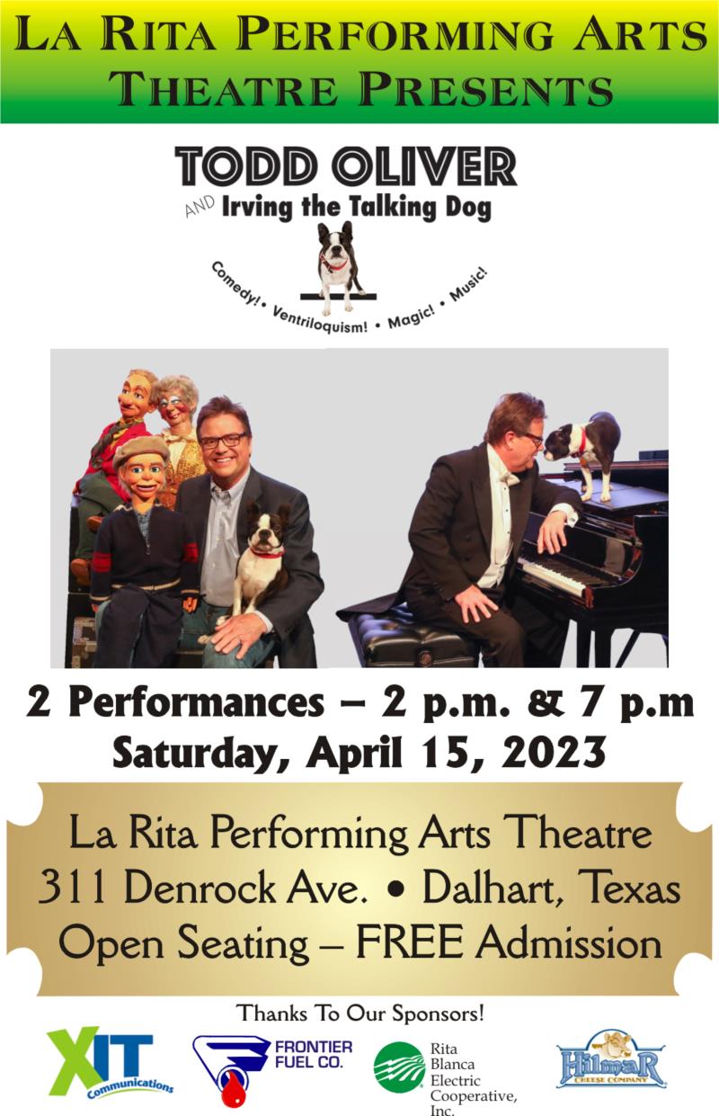 La Rita presents Todd Oliver & Irving the Talking Dog