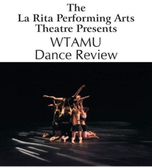 La Rita Theatre Presents "WTAMU Dance Review"